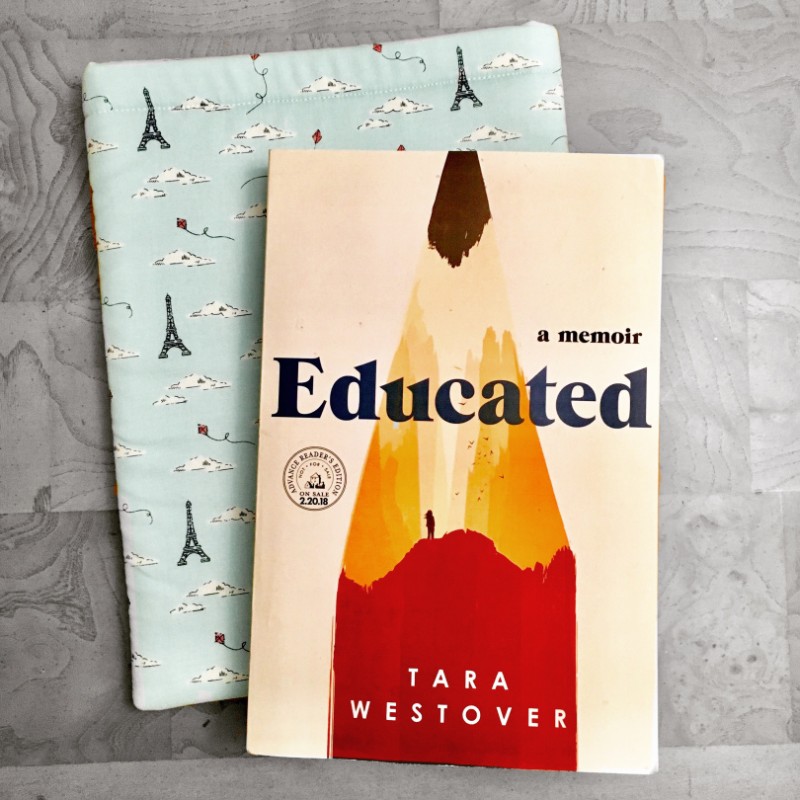 Educated: A Memoir, Tara Westover
