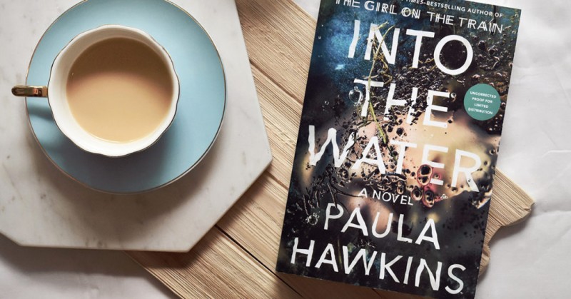 Into The Water A Novel By Paula Hawkins