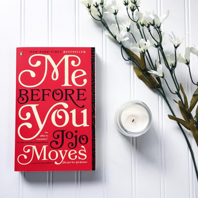 Me Before You By Jojo Moyes 