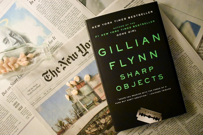 Sharp Objects A Novel By Gillian Flynn